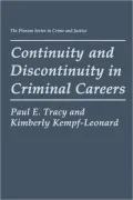Continuity And Discontinuity In Criminal Careers