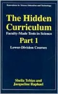The Hidden Curriculum - Faculty Made Tests In Science, Part 1, Vol. 1