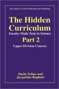 The Hidden Curriculum - Faculty Made Tests in Science, Vol. 2