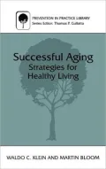 Successful Aging: Strategies for Healthy Living