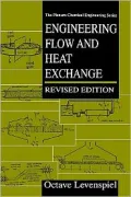Engineering Flow And Heat Exchange, Revised Edition