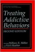 Treating Addictive Behaviors Second Edition