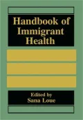 Handbook Of Immigrant Health
