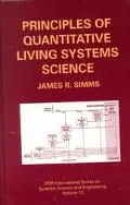 Principles of Quantitative Living Systems Science