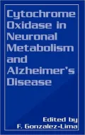 Cytochrome Oxidase in Neuronal Metabolism and Alzheimer's Disease