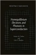 Nonequilibrium Electrons and Phonons in Superconductors