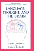 Language, Thought, And The Brain