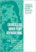 Chemicals Via Higher Plant Bioengineering