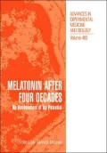 Melatonin After Four Decades, Vol. 460