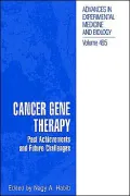 Cancer Gene Therapy Past Achievements And Future Challenges