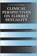 Clinical Perspectives on Elderly Sexuality