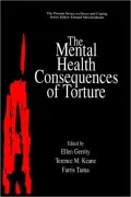The Mental Health Consequences Of Torture