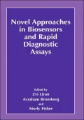 Novel Approaches In Biosensors And Rapid Diagnostic Assays