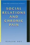 Social Relations and Chronic Pain