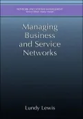 Managing Business and Service Networks