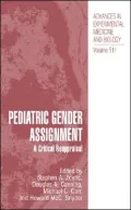 Pediatric Gender Assignment A Critical Reappraisal