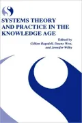 Systems Theory and Practice in the Knowledge Age