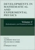 Developments in Mathematical and Experimental Physics