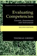 Evaluating Competencies; Forensic Assessments And Instruments
