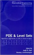 PDE and Level Sets: Algorithmic Approaches to Static and Motion Imagery