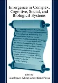 Emergence in Complex Cognitive, Social and Biological Systems