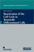 Reactivation Of The Cell Cycle In Terminally Differentiated Cells
