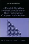 A Parallel Algorithm Synthesis Procedure for High-Performance Computer Architecture