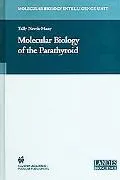 Molecular Biology of the Parathyroid