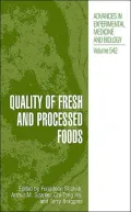 Quality Of Fresh And Processed Foods, Vol. 542