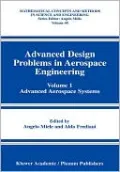 Advanced Design Problems in Aerospace Engineering, Vol. 1