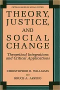Theory, Justice, and Social Change
