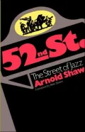52nd Street: The Street of Jazz