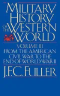 A Military History of the Western World, Vol. 2
