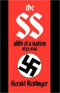 SS, Alibi of a Nation, 1922-1945