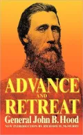 Advance and Retreat: Personal Experiences in the United States and Confederate States Armies