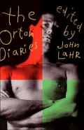 The Orton Diaries: Including the Correspondence of Edna Welthorpe and Others