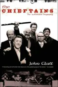 Chieftains: The Authorized Biography