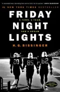Friday Night Lights: A Town, a Team, and a Dream