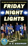 Friday Night Lights: A Town, a Team, and a Dream