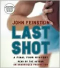 Last Shot: A Final Four Mystery