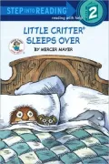Little Critter Sleeps Over (Road to Reading Series: Mile 2)