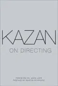 Kazan on Directing