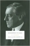 Woodrow Wilson: A Biography