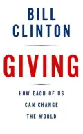 Giving: How Each of Us Can Change the World