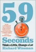 59 Seconds: Think a Little, Change a Lot