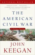 The American Civil War: A Military History