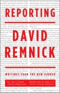 Reporting: Writings from the New Yorker