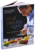 Small Bites, Big Nights: Seductive Little Plates for Intimate Occasions and Lavish Parties