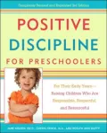 Preschoolers: For Their Early Years--Raising Children Who Are Responsible, Respectful, and Resourceful