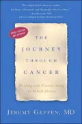 The Journey through Cancer: Healing and Transforming the Whole Person